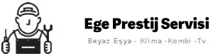 Ege Prestij Servisi